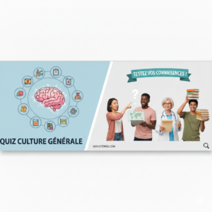 Quiz culture generale